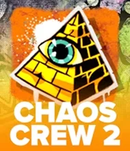 Chaos Crew 2